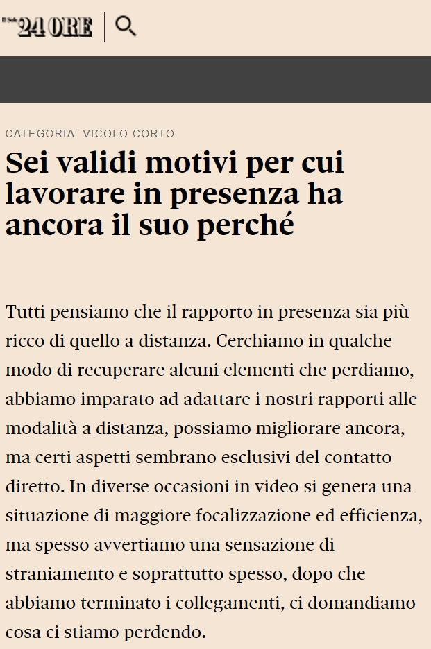 Articolo Sole 24 Ore: Sei validi motivi per cui lavorare in presenza ha ancora il suo perché